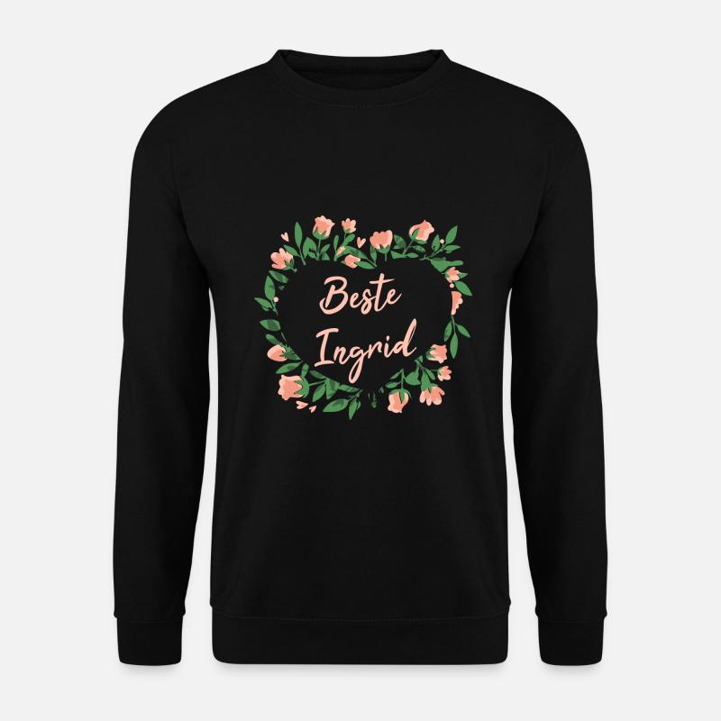 Geschenk für Ingrid - die Beste - Unisex Pullover - Schwarz