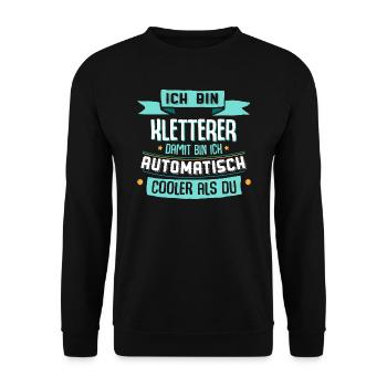 Ich bin Kletterer, damit bin ich cooler als du. - Unisex Pullover - Schwarz - Vorne - Alina (178cm) & Michal (187cm)