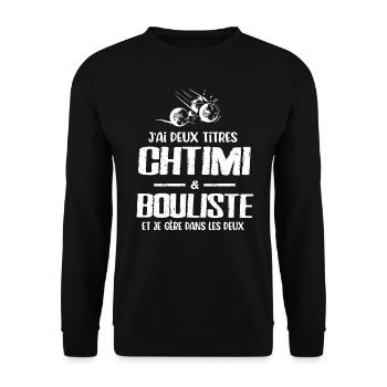 Chtimi bouliste pétanque cadeau drôle chti ch'ti - Sweat-shirt Unisexe - noir - Devant - Alina (178cm) & Michal (187cm)