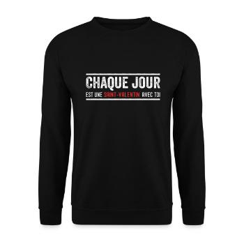 Chaque Jour Est Une Saint Valentin Avec Toi - Sweat-shirt Unisexe - noir - Devant - Alina (178cm) & Michal (187cm)