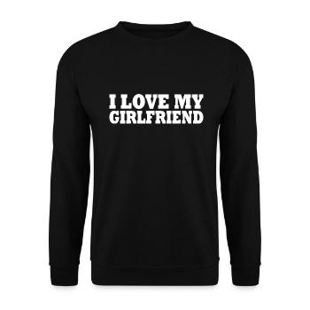 I love my girlfriend - Sweat-shirt Unisexe - noir - Devant - Alina (178cm) & Michal (187cm)