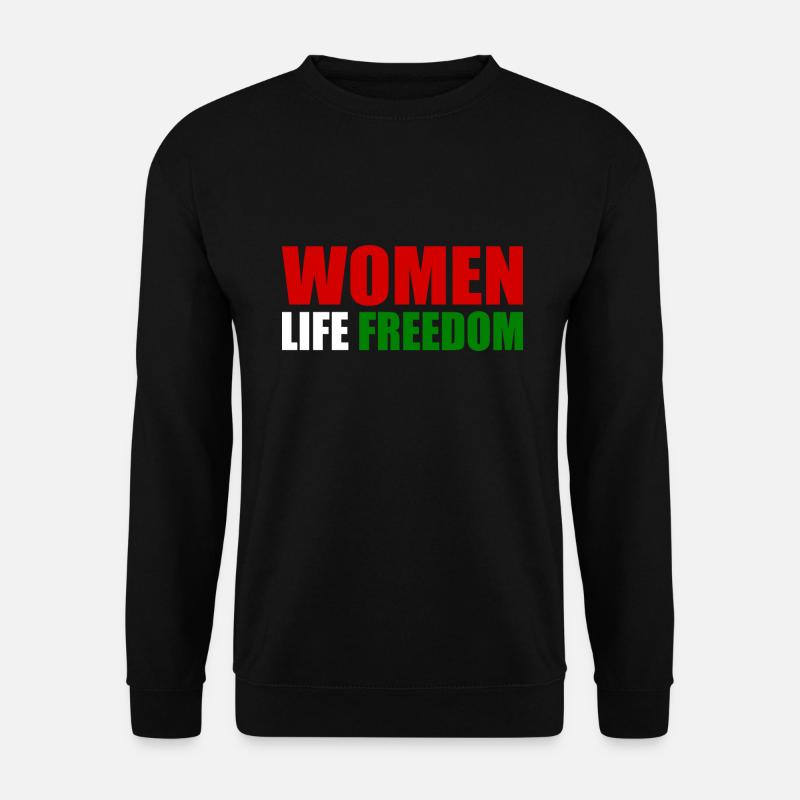 Women life freedom - Unisex Pullover - Schwarz
