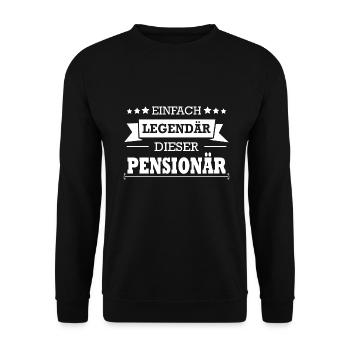 Einfach Legendär Dieser Pensionär Abschied Rente - Unisex Pullover - Schwarz - Vorne - Alina (178cm) & Michal (187cm)