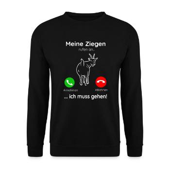 Meine Ziegen rufen an ich muss gehen! - Unisex Pullover - Schwarz - Vorne - Alina (178cm) & Michal (187cm)