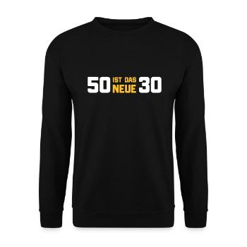 Geschenk zum 50. Geburtstag Spruch 50. Geburtstag - Unisex Pullover - Schwarz - Vorne - Alina (178cm) & Michal (187cm)