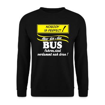 Busfahrer Bus Omnibus Kraftfahrer Nobody (25) - Unisex Pullover - Schwarz - Vorne - Alina (178cm) & Michal (187cm)