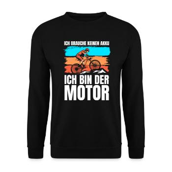 Fahrradfahrer Ich bin der Motor - Unisex Pullover - Schwarz - Vorne - Alina (178cm) & Michal (187cm)