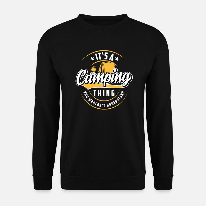 Camping Camper Spruch - Unisex Pullover - Schwarz