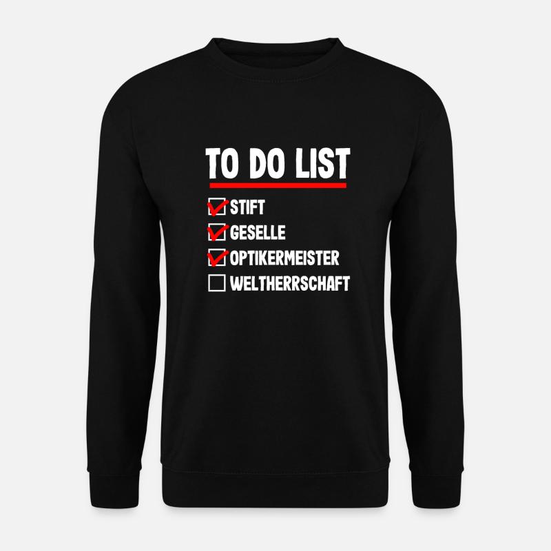 Handwerker Meister Optiker Optikermeister Prüfung - Unisex Pullover - Schwarz