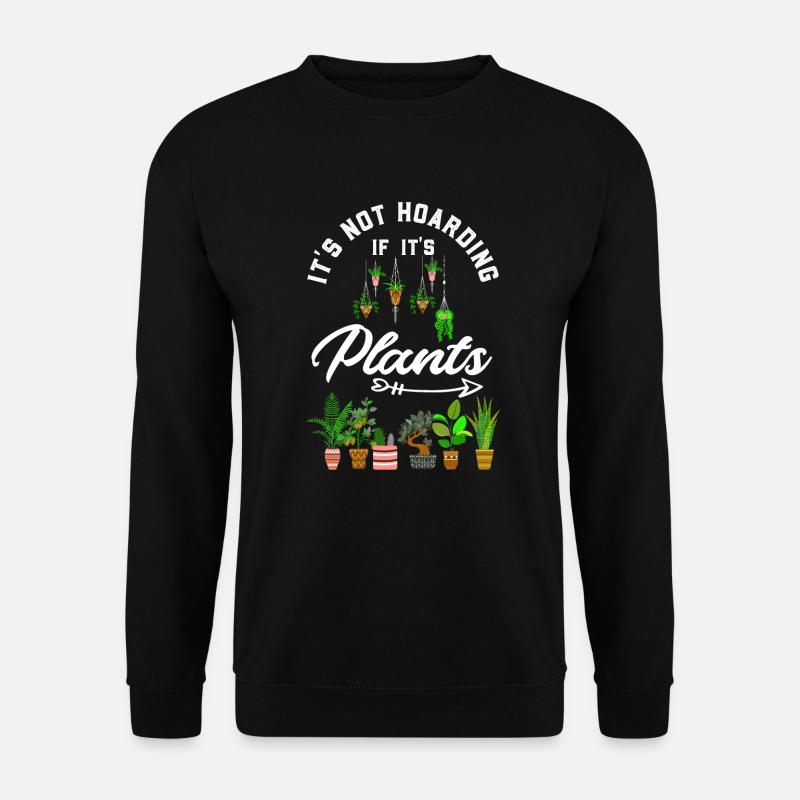 Hobby Gardener Gardener - Unisex Sweatshirt - black