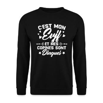 C'est Mon EVJF et mes copines sont dingues - Sweat-shirt Unisexe - noir - Devant - Alina (178cm) & Michal (187cm)