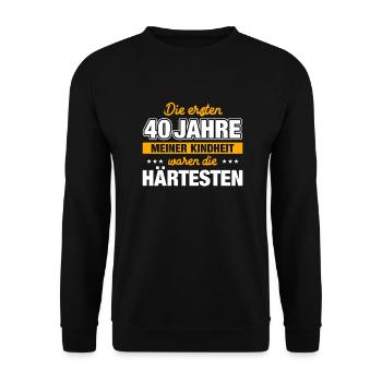 Die ersten 40 Jahre meiner Kindheit 40. Geburtstag - Unisex Pullover - Schwarz - Vorne - Alina (178cm) & Michal (187cm)