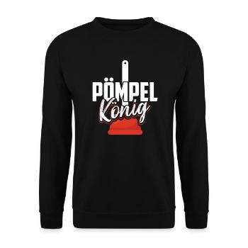 Pömpel König Klempner Spruch Heizungsbauer - Unisex Pullover - Schwarz - Vorne - Alina (178cm) & Michal (187cm)