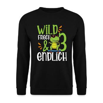 Wild Frech & endlich 3 dritter Geburtstag - Unisex Pullover - Schwarz - Vorne - Alina (178cm) & Michal (187cm)