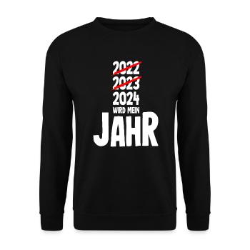 Silvester 2024 wird mein Jahr - Unisex Pullover - Schwarz - Vorne - Alina (178cm) & Michal (187cm)