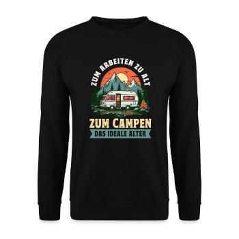Camping Zum Arbeiten zu Alt zum Campen das ideale - Unisex Pullover - Schwarz - Vorne - Alina (178cm) & Michal (187cm)
