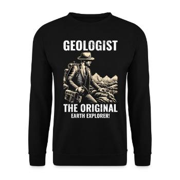 Geologe: Der ursprüngliche Erdforscher! Geologie - Unisex Pullover - Schwarz - Vorne - Alina (178cm) & Michal (187cm)
