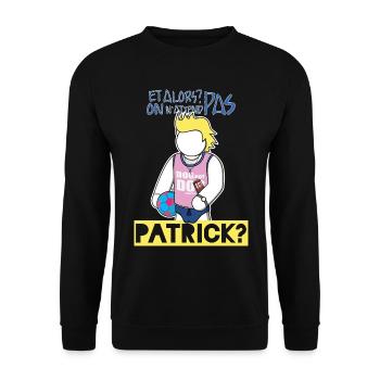 Patrick Chirac : On n'attend pas? - Sweat-shirt Unisexe - noir - Devant - Alina (178cm) & Michal (187cm)