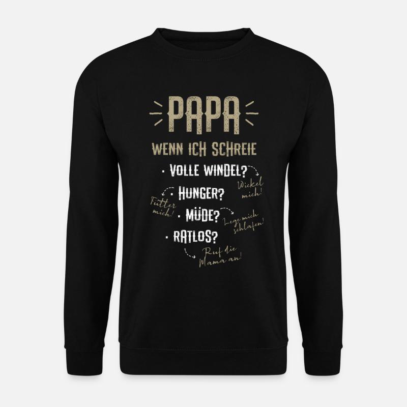 Papas Anleitung - Unisex Pullover - Schwarz