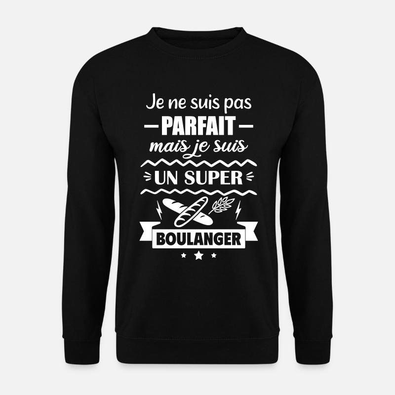 Not perfect but great baker - Unisex Sweatshirt - black