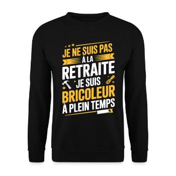 Full-time handyman, not retired - Unisex Sweatshirt - black - Front - Alina (178cm) & Michal (187cm)