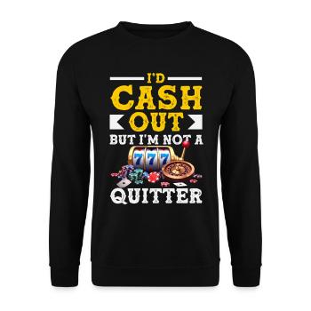 Don't Give Up Casino Roulette Slot Machine Gambling - Unisex Sweatshirt - black - Front - Alina (178cm) & Michal (187cm)