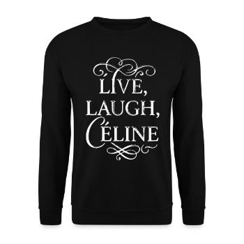 Lebe, lache, Céline - Unisex Pullover - Schwarz - Vorne - Alina (178cm) & Michal (187cm)