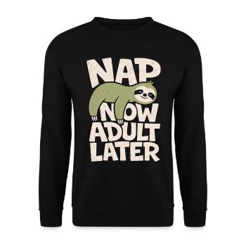 Faultier – Nap Now Adult Later - Unisex Pullover - Schwarz - Vorne - Alina (178cm) & Michal (187cm)