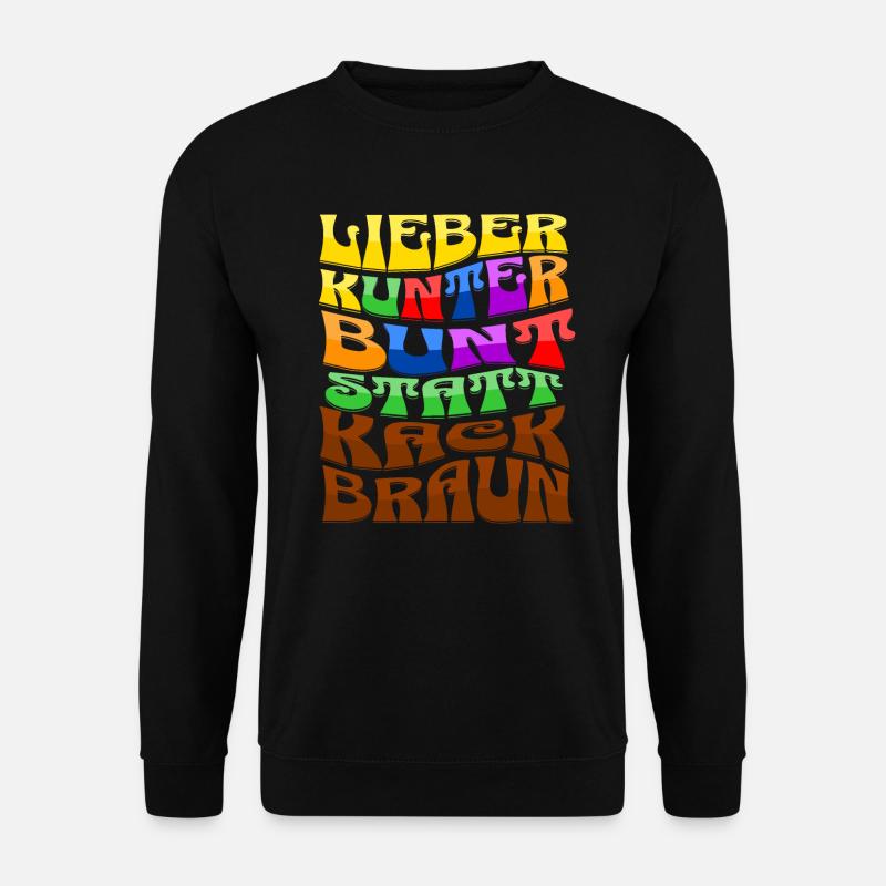 Better motley than poop brown - Unisex Sweatshirt - black