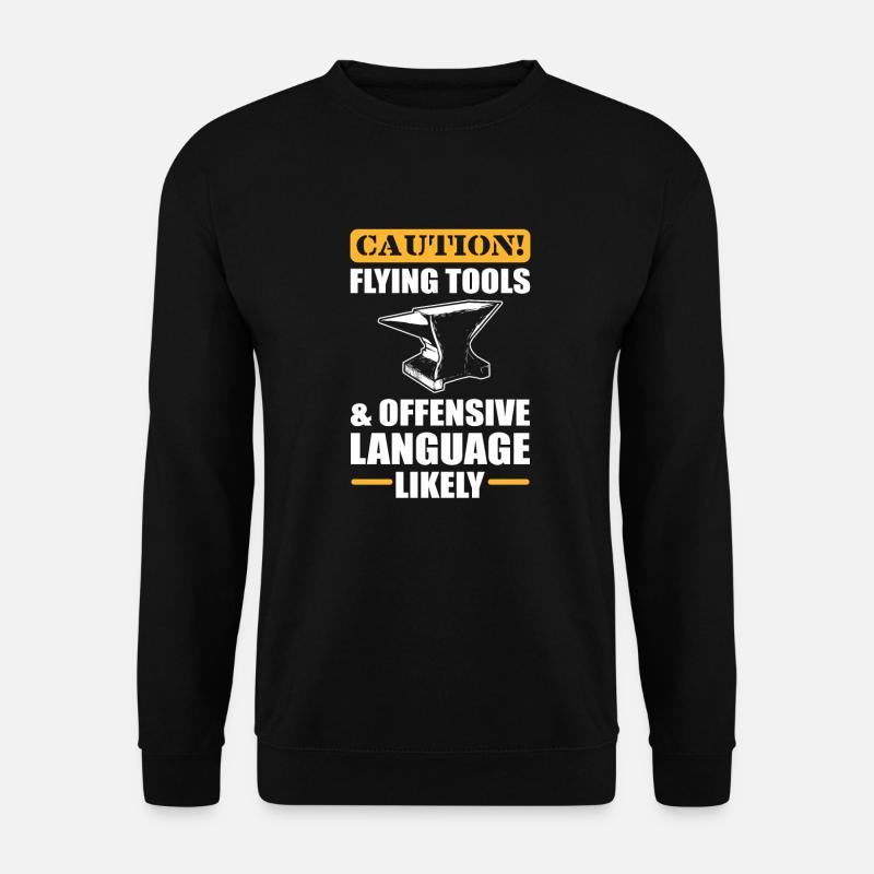 Metalworking Flying Tools Blacksmith - Unisex Pullover - Schwarz