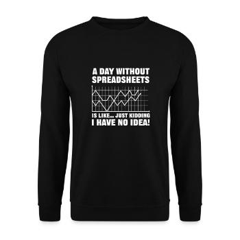 Spreadsheets and pivot tables. - Unisex Sweatshirt - black - Front - Alina (178cm) & Michal (187cm)