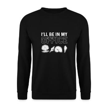 Ich Werde In Meinem Büro Sein. Beachcombing - Unisex Pullover - Schwarz - Vorne - Alina (178cm) & Michal (187cm)