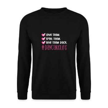 Love them. Pamper them. Give them something - Unisex Sweatshirt - black - Front - Alina (178cm) & Michal (187cm)
