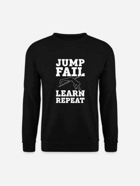 Sauter, échouer, apprendre, répéter. - Sweat-shirt Unisexe - noir