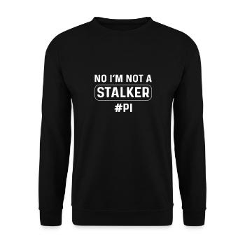 Nein, Ich Bin Kein Stalker. Private Eye. - Unisex Pullover - Schwarz - Vorne - Alina (178cm) & Michal (187cm)
