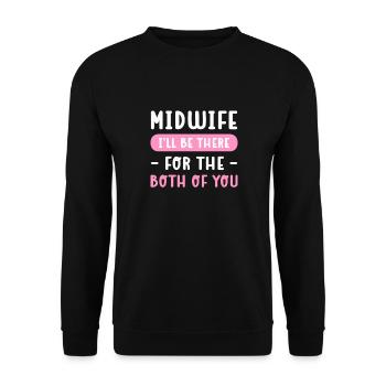 Hebamme. Ich Werde Für Euch Beide Da Sein. - Unisex Pullover - Schwarz - Vorne - Alina (178cm) & Michal (187cm)