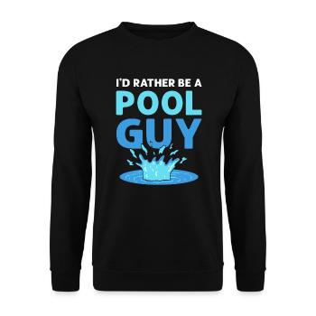 Je préfère être un gars de la piscine. Nettoyeur de piscine. Mare - Sweat-shirt Unisexe - noir - Devant - Alina (178cm) & Michal (187cm)