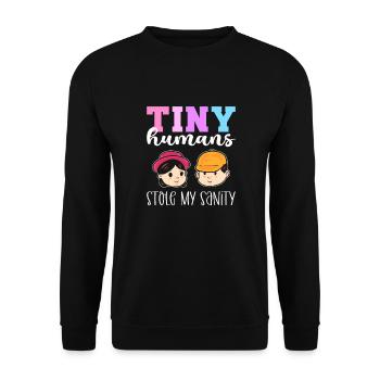 Tiny Humans Stole My Sanity. Childminder - Unisex Sweatshirt - black - Front - Alina (178cm) & Michal (187cm)