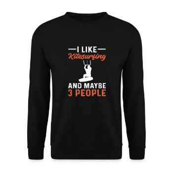 I like kitesurfing and maybe 3 people. - Unisex Sweatshirt - black - Front - Alina (178cm) & Michal (187cm)