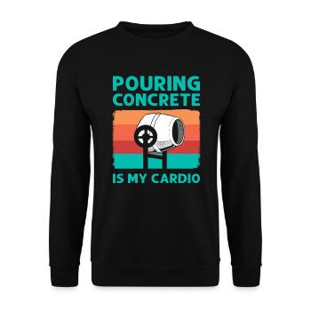 Concrete casting is my cardio cement mason - Unisex Sweatshirt - black - Front - Alina (178cm) & Michal (187cm)