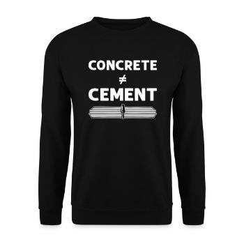 Concrete cement. Cement masons. Concrete pavers - Unisex Sweatshirt - black - Front - Alina (178cm) & Michal (187cm)