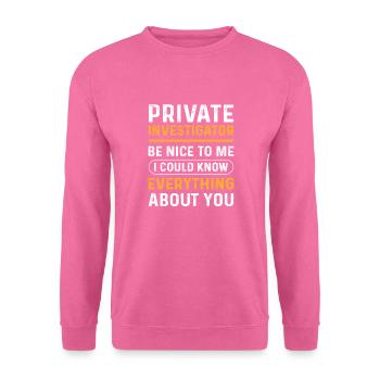 Détective privé. Espion secret. Détective privé - Sweat-shirt Unisexe - rose - Devant
