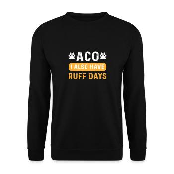 Aco. Ich Habe Auch Stürmische Tage. - Unisex Pullover - Schwarz - Vorne - Alina (178cm) & Michal (187cm)