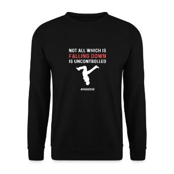 Not all that falls down is - Unisex Sweatshirt - black - Front - Alina (178cm) & Michal (187cm)