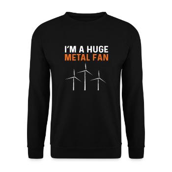 Je suis un grand fan de métal. Technicien en éoliennes - Sweat-shirt Unisexe - noir - Devant - Alina (178cm) & Michal (187cm)
