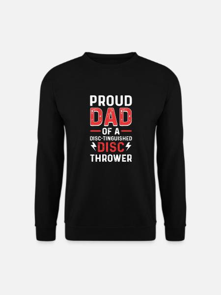Père lanceur de disques. Lanceur de disque père - Sweat-shirt Unisexe - noir
