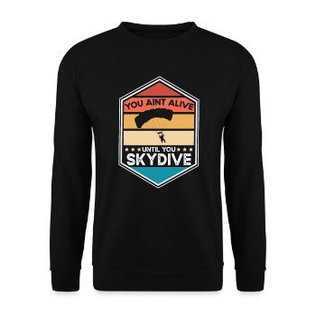 Du Bist Nicht Am Leben, Bis Du Nicht Mit Dem - Unisex Pullover - Schwarz - Vorne - Alina (178cm) & Michal (187cm)