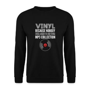 Vinyle, parce que personne après votre collection mp3 - Sweat-shirt Unisexe - noir - Devant - Alina (178cm) & Michal (187cm)