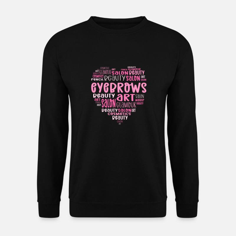 Sourcil cœur. Microblading Sourcil - Sweat-shirt Unisexe - noir
