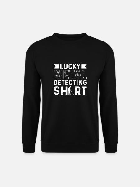 Metalldetektor. Reliquienjagd. Glückliche - Unisex Pullover - Schwarz